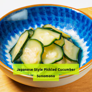 Deliciously Fresh Japanese Sunomono: The Ultimate Pickled Cucumber Recipe